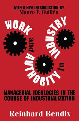 Cover for Work and Authority in Industry