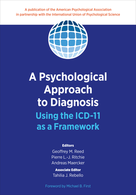 A Psychological Approach to Diagnosis: Using the ICD-11 as a Framework Cover Image