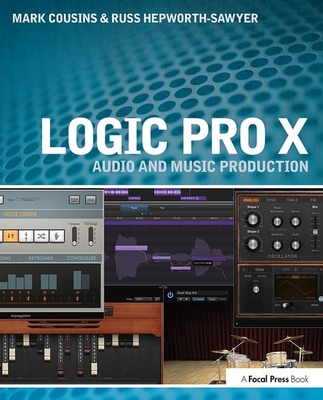 Logic Pro X: Audio and Music Production Cover Image