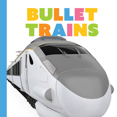 Bullet Trains (Starting Out)