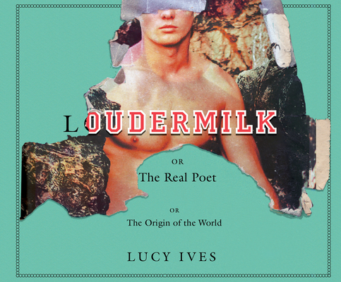 Loudermilk: Or, the Real Poet; Or, the Origin of the World Cover Image