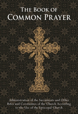 The Book of Common Prayer: Pocket edition By The Episcopal Church Cover Image