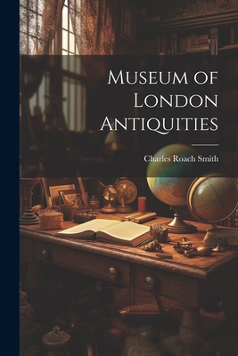 Museum of London Antiquities Cover Image