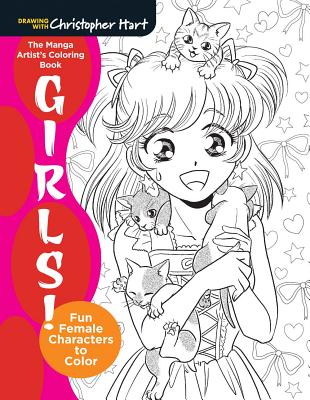 Manga Artist's Coloring Book: Girls!: Fun Female Characters to Color Cover Image
