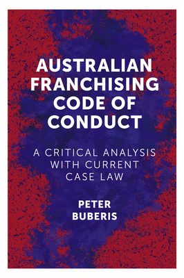 Australian Franchising Code of Conduct: A Critical Analysis with Current Case Law Cover Image