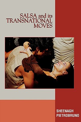 Salsa and Its Transnational Moves Cover Image