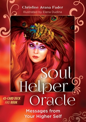 Soul Helper Oracle: Messages from Your Higher Self By Christine Arana Fader, Elena Dudina (Illustrator) Cover Image