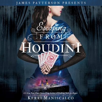 Escaping from Houdini Lib/E By Kerri Maniscalco, Nicola Barber (Read by) Cover Image