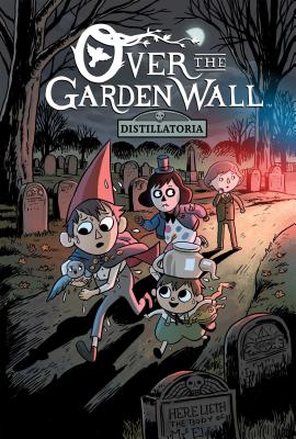 Over The Garden Wall Original Graphic Novel: Distillatoria (Paperback)