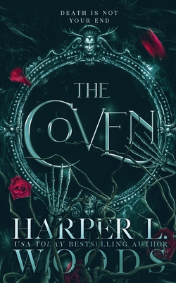 The Coven By Harper L. Woods, Adelaide Forrest Cover Image