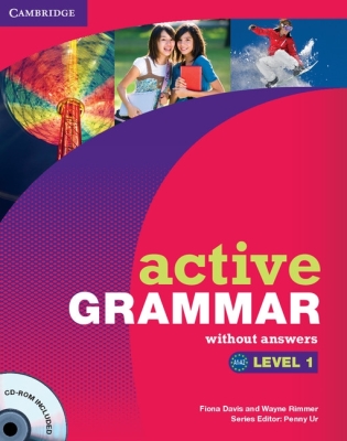 Active Grammar Level 1 Without Answers [With CDROM] By Fiona Davis, Wayne Rimmer, Penny Ur (Consultant) Cover Image
