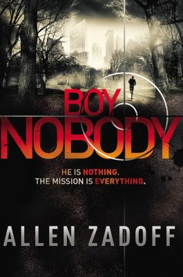 Boy Nobody (The Unknown Assassin #1) Cover Image