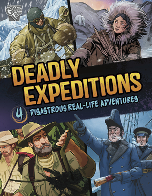 Deadly Expeditions: Four Disastrous Real-Life Adventures | Lift