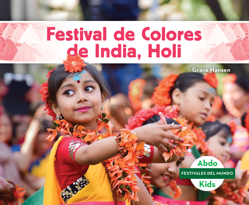 Festival de Colores de India, Holi Cover Image