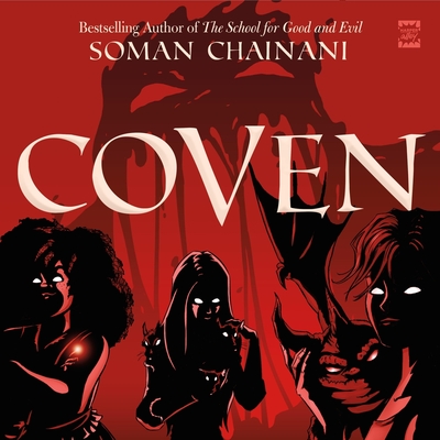 Coven By Soman Chainani, Maria Marquis (Read by), Tom Pile (Read by) Cover Image