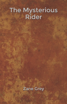 The Mysterious Rider