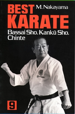 Best Karate, Vol.9: Bassai Sho,  Kanku, Sho, Chinte (Best Karate Series #9) Cover Image