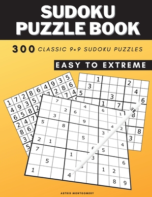 sudoku puzzle books for adults big book of 300 sudoku puzzles easy medium hard expert extreme with instructions on how to play 300 classic 9 9 paperback eight cousins books falmouth ma