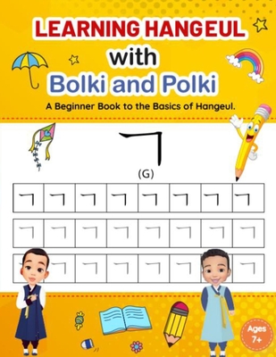 Learning Hangeul with Bolki and Polki: A Beginners Book to the Basics of Hangeul. Cover Image