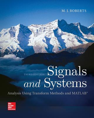 Signals and Systems: Analysis Using Transform Methods and MATLAB Cover Image