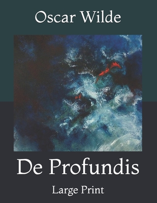 De Profundis