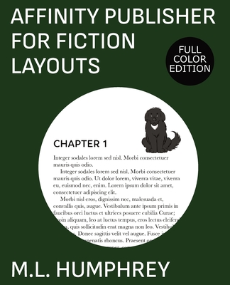 Affinity Publisher for Fiction Layouts: Full-Color Edition Cover Image