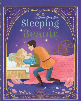 Sleeping Beauty (Forever Fairy Tales) | RJ Julia Booksellers