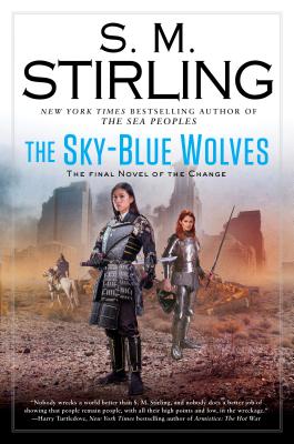 Cover for The Sky-Blue Wolves (A Novel of the Change #15)