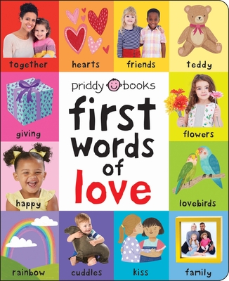 First 100: First Words of Love By Roger Priddy Cover Image