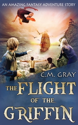 The Flight of the Griffin Cover Image