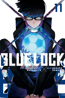 Blue Lock 11 By Muneyuki Kaneshiro, Yusuke Nomura (Illustrator) Cover Image
