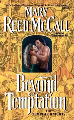 Beyond Temptation: The Templar Knights By Mary Reed McCall Cover Image