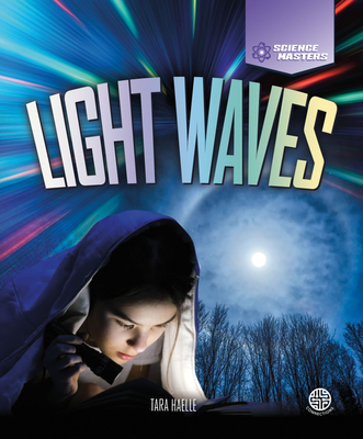 Light Waves (Science Masters)