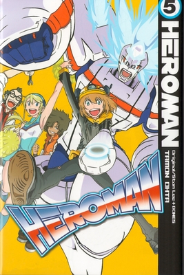 HeroMan, volume 5 By Stan Lee (Created by), BONES (Producer), Tamon Ohta (Illustrator) Cover Image