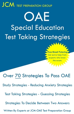 OAE Special Education - Test Taking Strategies: OAE 043 - The latest strategies to pass your exam. Cover Image