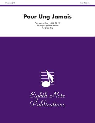 Pour Ung Jamais: Score & Parts (Eighth Note Publications) Cover Image