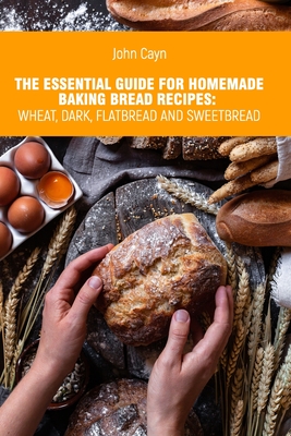 A Guide to Homemade Bread Baking