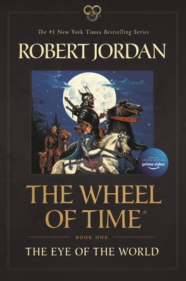 The Eye of the World: Book One of The Wheel of Time By Robert Jordan Cover Image