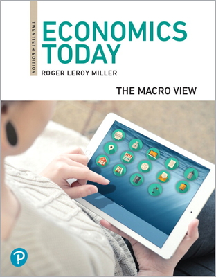 Economics Today: The Macro View [rental Edition] Cover Image