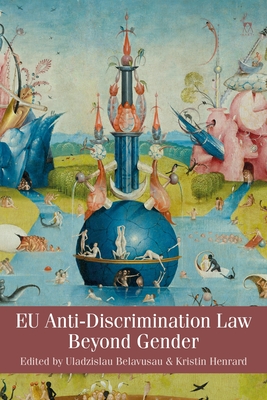Eu Anti-Discrimination Law Beyond Gender Cover Image