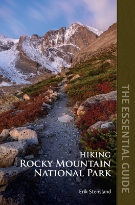 Hiking Rocky Mountain National Park: The Essential Guide Cover Image
