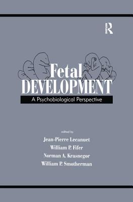Fetal Development: A Psychobiological Perspective Cover Image