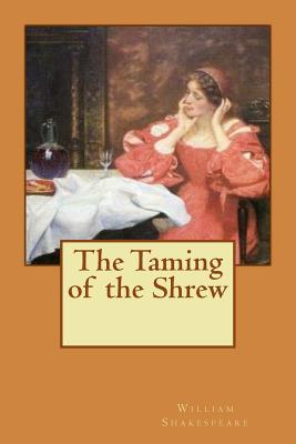 The Taming of the Shrew