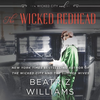 The Wicked Redhead Lib/E: A Wicked City Novel (The Wicked City Series Lib/E)
