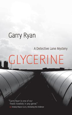Glycerine (Detective Lane Mysteries) Cover Image