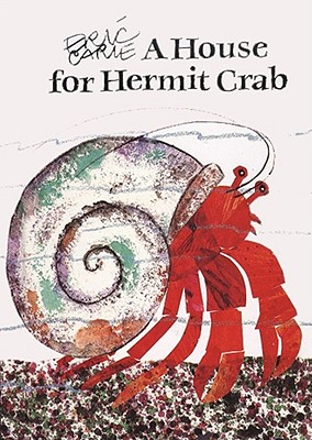 A House for Hermit Crab: Miniature Edition (The World of Eric Carle) By Eric Carle, Eric Carle (Illustrator) Cover Image