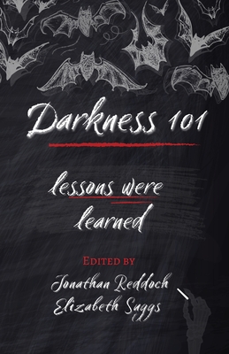 Darkness 101: Lessons Were Learned Cover Image