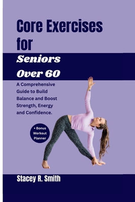 Core Exercises for Senior Citizens