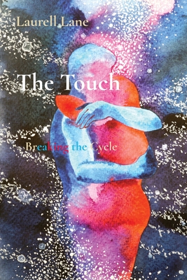 The Touch: Breaking the Cycle Cover Image