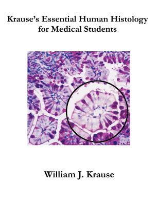 Krause's Essential Human Histology for Medical Students Cover Image